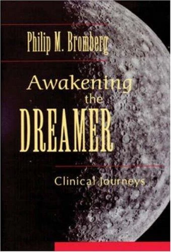 Buy Awakening the Dreamer (English, Philip M. Bromberg) — BookShops.in