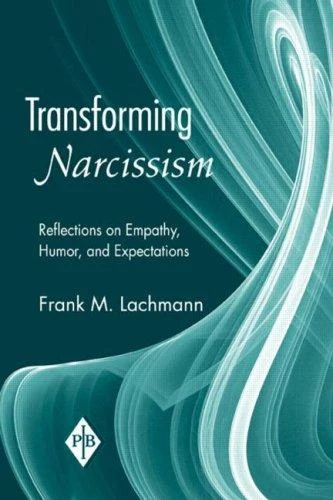 Buy Transforming Narcissism (English, Lachmann Frank M.) — BookShops.in