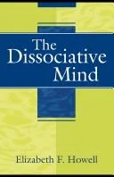 Buy The Dissociative Mind (English, Elizabeth F. Howell) — BookShops.in