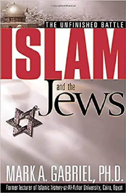 Buy Islam and the Jews (English, Mark A. Gabriel) — BookShops.in