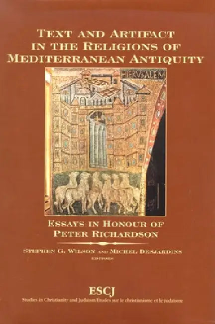 Buy Text and Artifact in the Religions of Mediterranean Antiquity (English, Stephen G. Wilson | Michel Desjardins) — BookShops.in