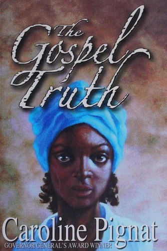 Buy The Gospel Truth (English, Caroline Pignat) — BookShops.in