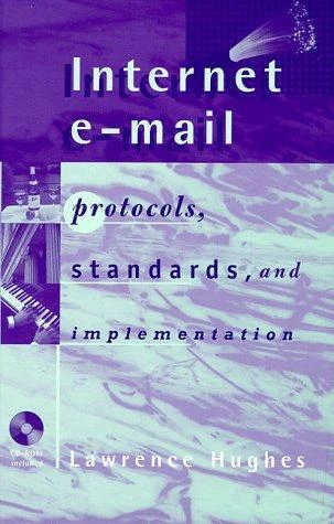 Buy Internet E-mail Protocols, Standards and Implementation (English, Lawrence Hughes) — BookShops.in