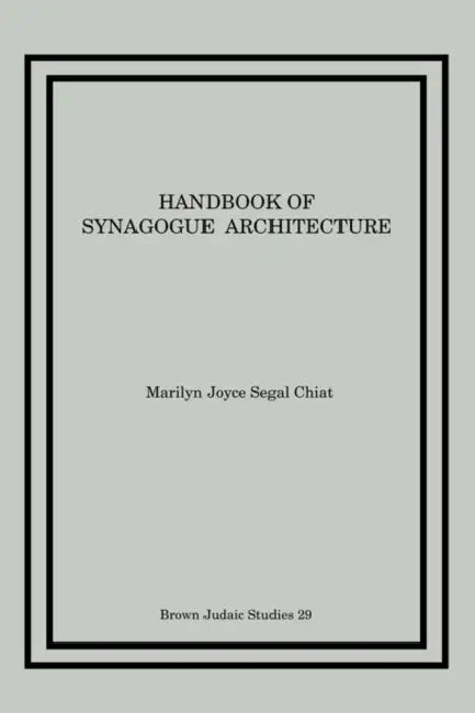 Buy Handbook of Synagogue Architecture (English, Marilyn Joyce Segal Chiat) โ BookShops.in