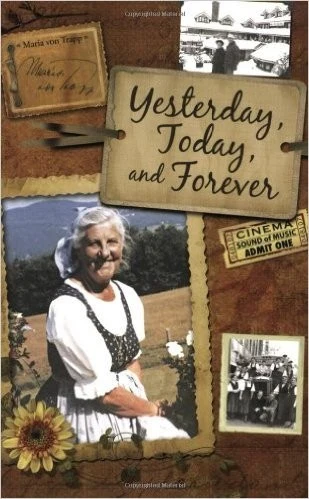 Buy Yesterday, Today, and Forever (English, Maria Von Trapp) — BookShops.in
