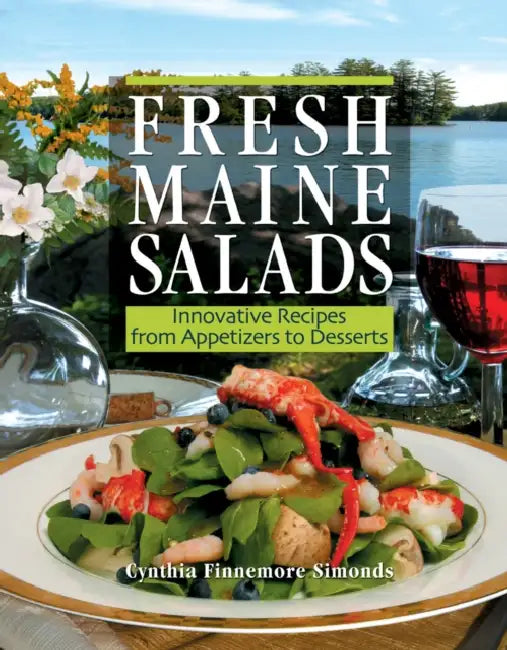 Buy Fresh Maine Salads (English, Cynthia Finnemore Simonds) — BookShops.in