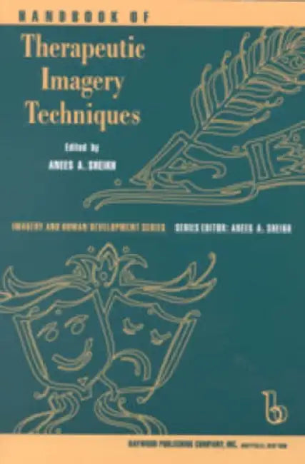 Buy Handbook of Therapeutic Imagery Techniques (English, Anees Ahmad Sheikh) — BookShops.in