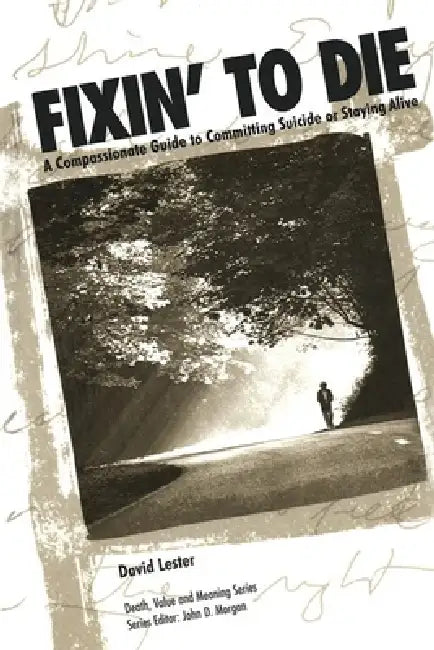 Buy Fixin' to Die (English, David Lester PhD) — BookShops.in