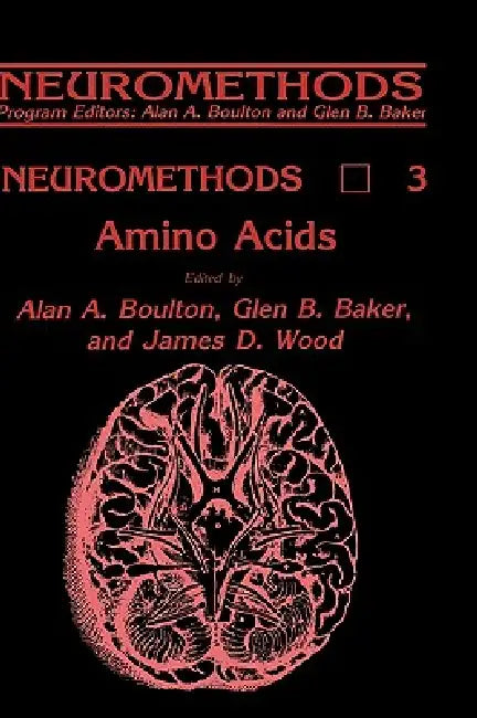 Buy Amino Acids (English, Alan A. Boulton | Glen B. Baker | James D. Wood) — BookShops.in