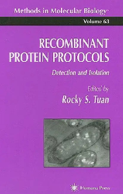 Buy Recombinant Protein Protocols | by Rocky S. Tuan | Humana | by Rocky S. Tuan | Humana | by Rocky S. Tuan | Humana | by Rocky S. Tuan | Humana | by Rocky S. Tuan | Humana | by Rocky S. Tuan | Humana | by Rocky S. Tuan | Humana | by Rocky S. Tuan | Humana | by Rocky S. Tuan | Humana | by Rocky S. Tuan | Humana | by Rocky S. Tuan | Humana | by Rocky S. Tuan | Humana | by Rocky S. Tuan | Humana | by Rocky S. Tuan | Humana | by Rocky S. Tuan | Humana | by Rocky S. Tuan | Humana | by Rocky S. Tuan | H — BookShops.in