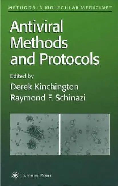Buy Antiviral Methods and Protocols (English, Derek Kinchington | Raymond F. Schinazi) — BookShops.in