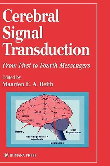 Buy Cerebral Signal Transduction (English, Maarten E. a. Reith) — BookShops.in