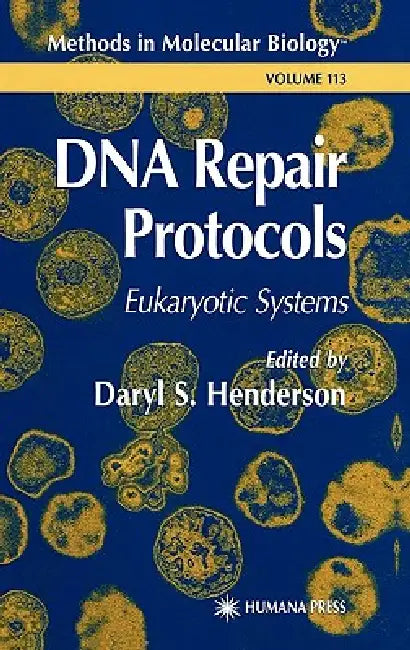 Buy DNA Repair Protocols (English, Daryl S. Henderson) โ BookShops.in