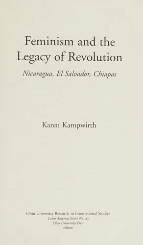 Buy Feminism and the Legacy of Revolution (English, Karen Kampwirth) — BookShops.in