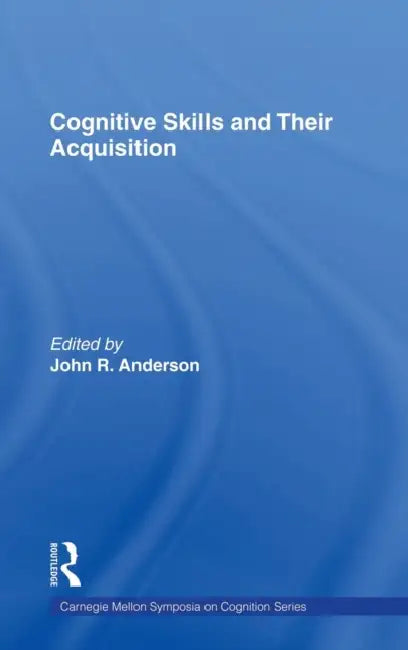 Buy Cognitive Skills and Their Acquisition (English, John R. Anderson) — BookShops.in