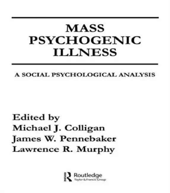 Buy Mass Psychogenic Illness (English, Michael J. Colligan) — BookShops.in