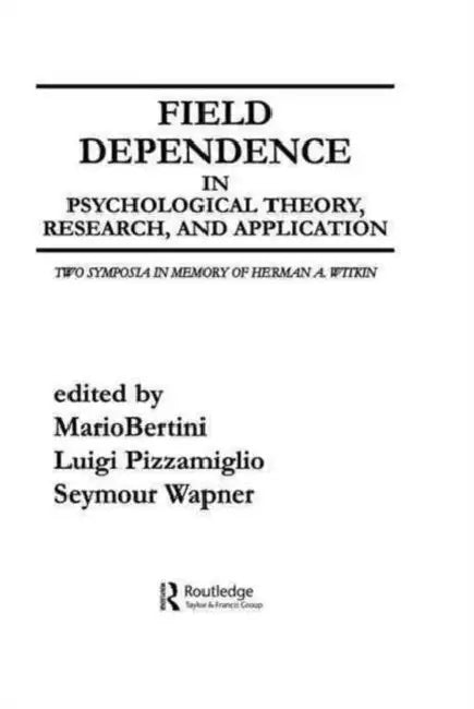 Buy Field Dependence in Psychological Theory, Research and Application (English, M. Bertini) — BookShops.in