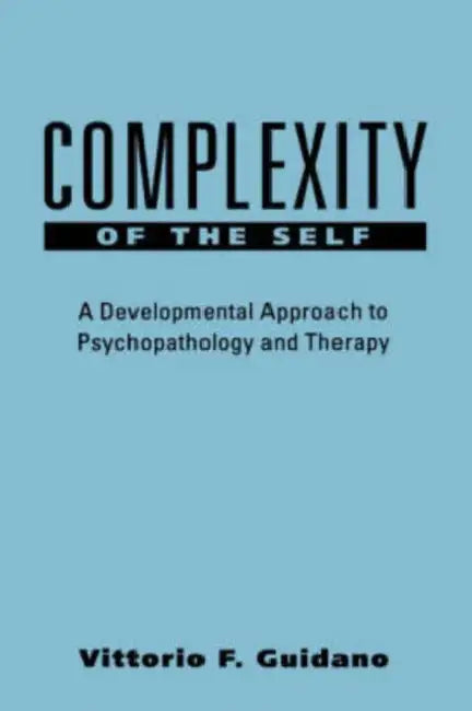 Buy Complexity of the Self (English, Vittorio F. Guidano) — BookShops.in