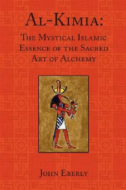 Buy Al-Kimia (English, John Eberly) — BookShops.in