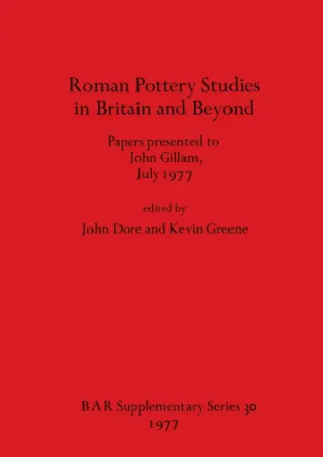 Buy Roman Pottery Studies in Britain and Beyond (English, John Dore | Kevin Greene) — BookShops.in