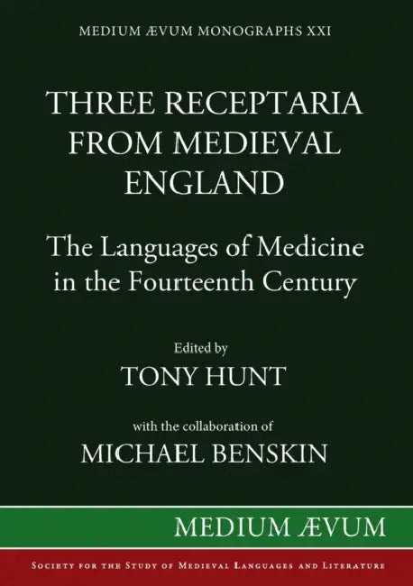 Buy Three Receptaria from Medieval England (English, Tony Hunt | Michael Benskin) — BookShops.in