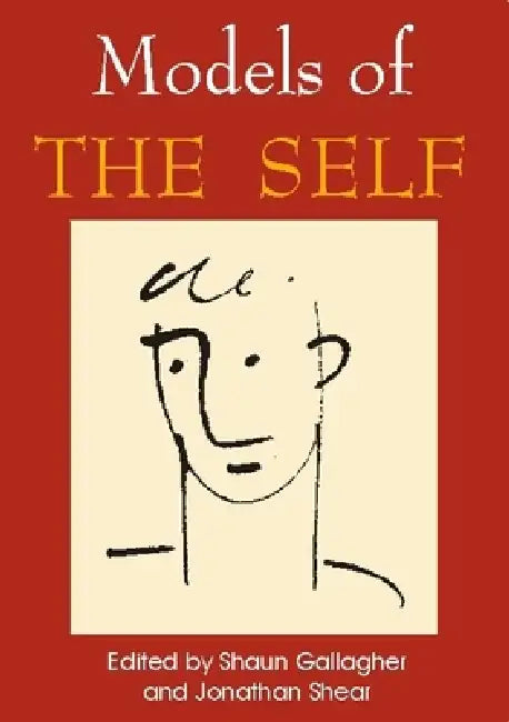 Buy Models of the Self (English, Shaun Gallagher | Jonathan Shear) — BookShops.in