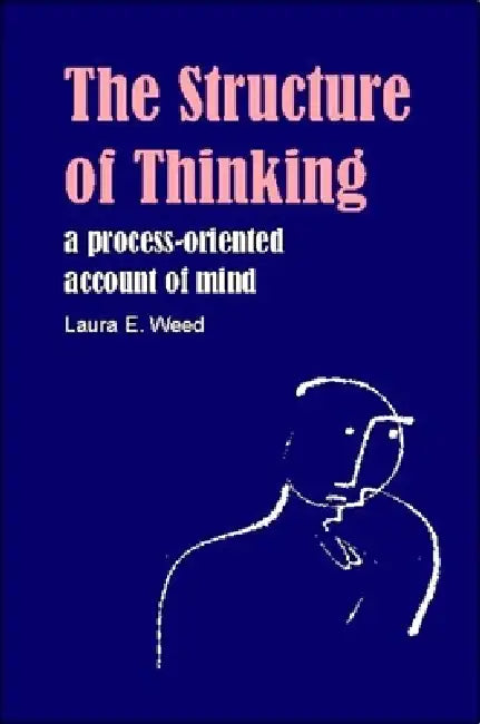Buy Structure of Thinking (English, Laura E. Weed) — BookShops.in