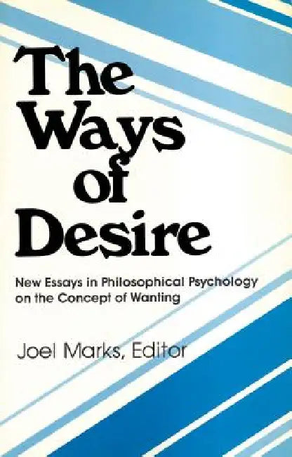Buy The Ways of Desire (English, Joel Marks) — BookShops.in