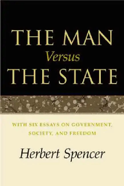 Buy The Man Versus the State (English, Herbert Spencer) β BookShops.in