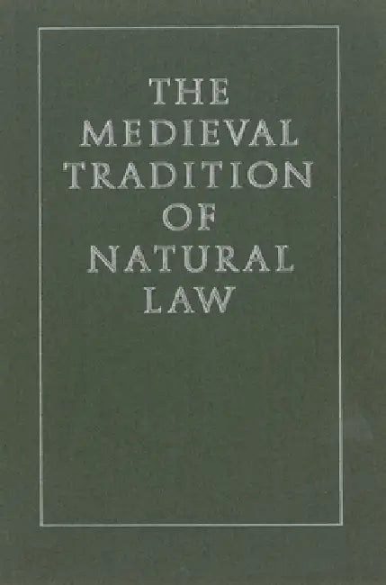 Buy The Medieval Tradition of Natural Law (English, Harold J. Johnson) โ BookShops.in