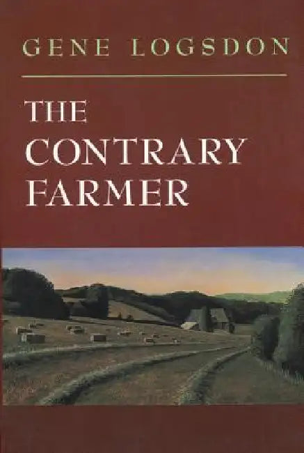 Buy The Contrary Farmer (English, Gene Logsdon) — BookShops.in