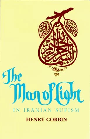 Buy The Man of Light in Iranian Sufism (English, Henry Corbin) — BookShops.in