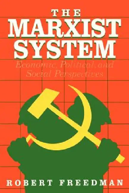 Buy The Marxist System (English, Robert Freedman) — BookShops.in