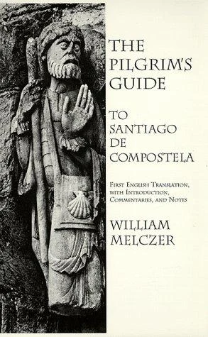 Buy The Pilgrim's Guide to Santiago de Compostela (English, William Melczer) โ BookShops.in
