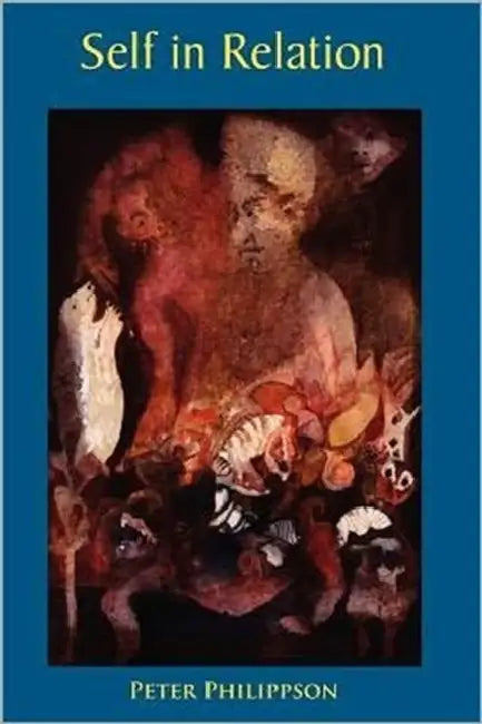 Buy Self in Relation by Peter Philippson | Gestalt Therapy | Gestalt Journal Press | Paperback | English — BookShops.in