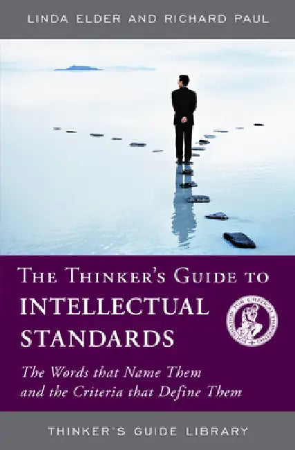 Buy The Thinker's Guide to Intellectual Standards (English, Linda Elder | Richard Paul) β BookShops.in