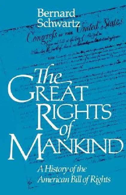 Buy The Great Rights of Mankind (English, Bernard Schwartz) — BookShops.in