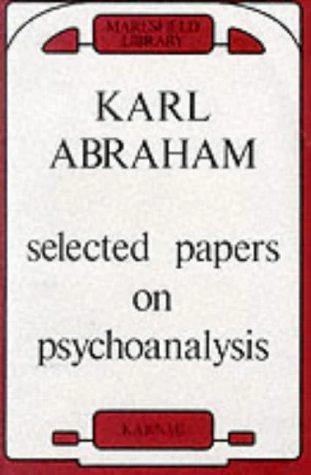 Buy Selected Papers on Psychoanalysis (English, Karl Abraham) — BookShops.in