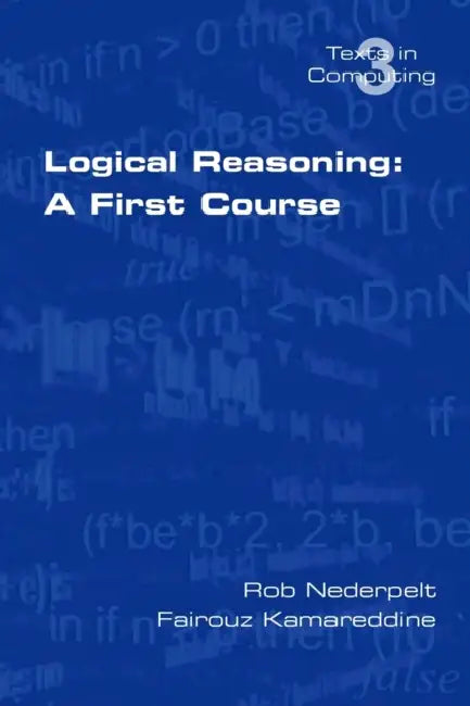 Buy Logical Reasoning (English, R. Nederpelt | F. Kamareddine) โ BookShops.in