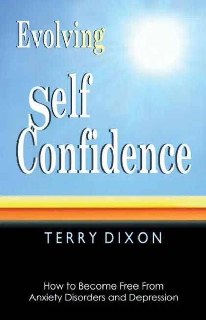 Evolving Self Confidence (English, Terry Dixon)