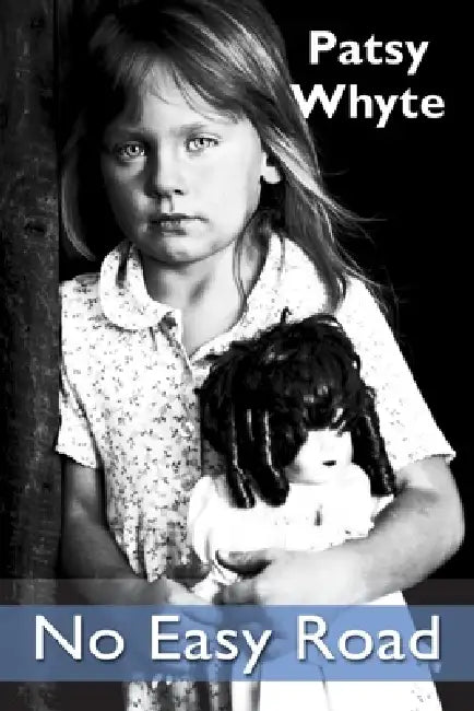 Buy No Easy Road (English, Patsy Whyte) — BookShops.in