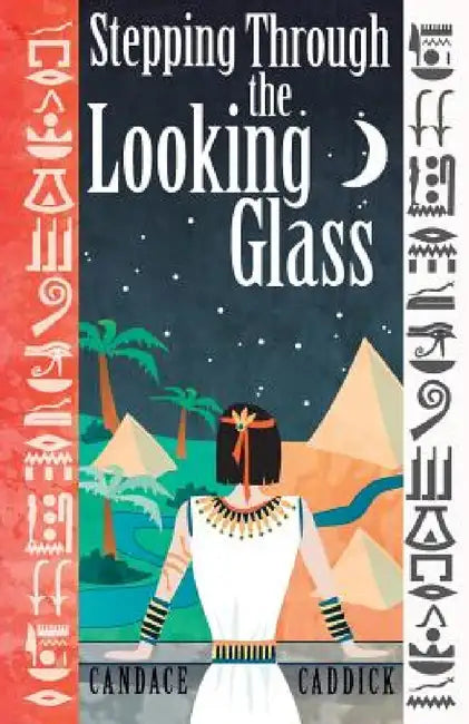 Buy Stepping Through the Looking Glass (English, Candace Caddick) — BookShops.in