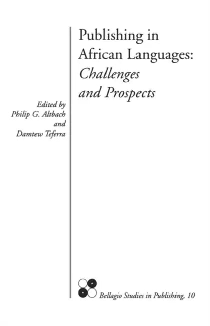 Buy Publishing in African Languages (English, Philip G. Altbach) β BookShops.in
