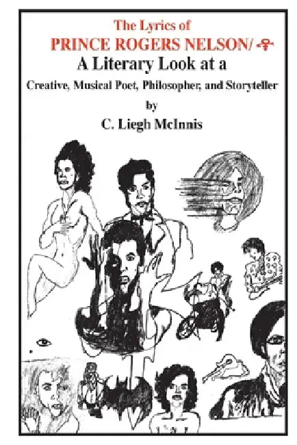 Buy The Lyrics of Prince (English, C. Liegh McInnis) — BookShops.in
