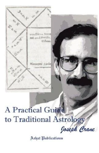 Buy A Practical Guide to Traditional Astrology (English, Joseph C. Crane) β BookShops.in
