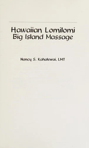 Buy Hawaiian Lomilomi (English, Nancy S. Kahalewai) โ BookShops.in
