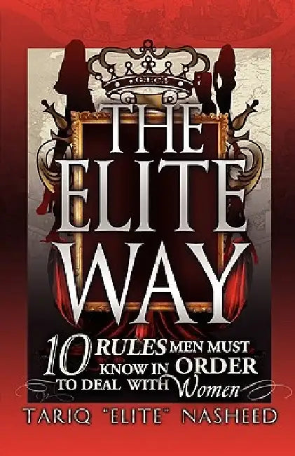Buy The Elite Way (English, Tariq King Flex Nasheed) — BookShops.in