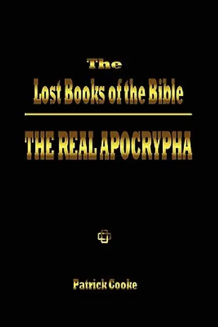 Buy The Lost Books of the Bible (English, Patrick Cooke) โ BookShops.in