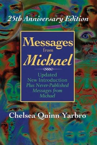 Buy Messages from Michael; 25th Anniversary Edition (English, Chelsea Quinn Yarbro) — BookShops.in