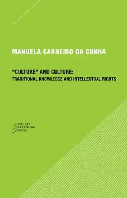 Buy Culture and Culture (English, Manuela Carneiro Da Cunha) — BookShops.in